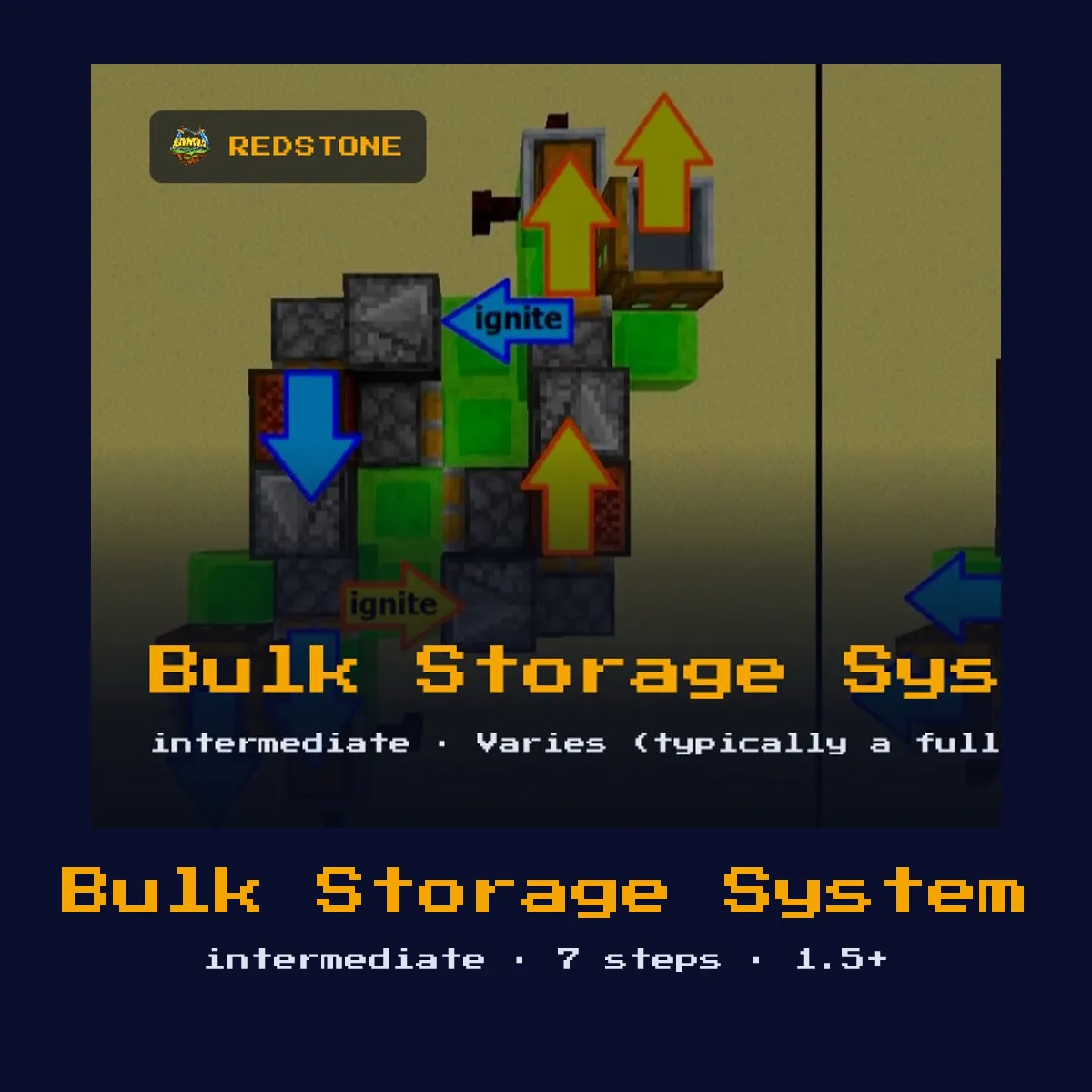 Bulk Storage System built in Minecraft redstone, Varies (typically a full room)