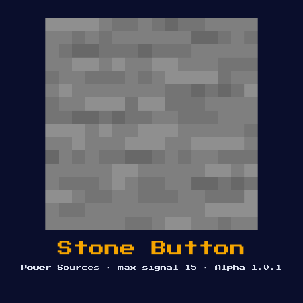 Stone Button, a Minecraft redstone component, added in Alpha 1.0.1