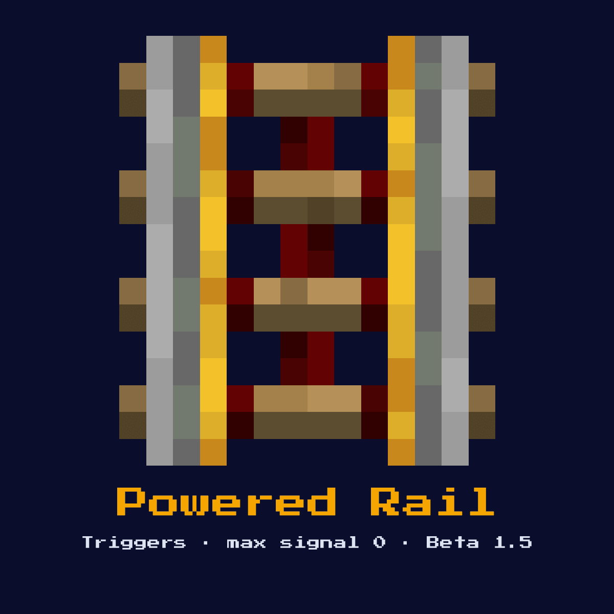 Powered Rail, a Minecraft redstone component, added in Beta 1.5
