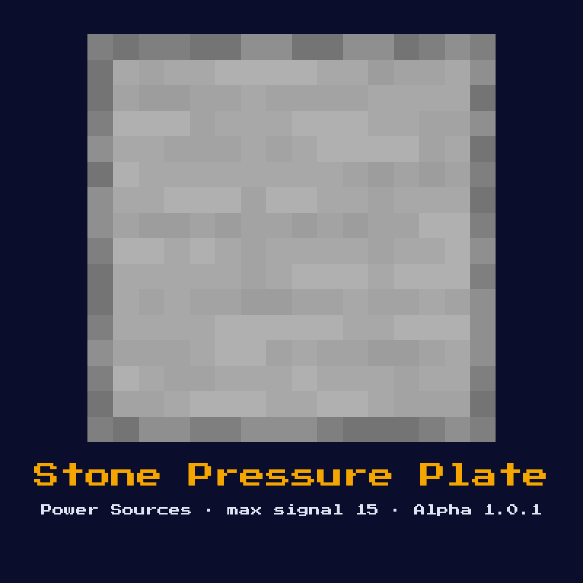 Stone Pressure Plate, a Minecraft redstone component, added in Alpha 1.0.1